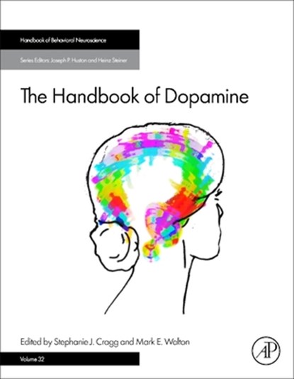 The Handbook of Dopamine: Volume 32, Stephanie J. Cragg - Gebonden - 9780443298677