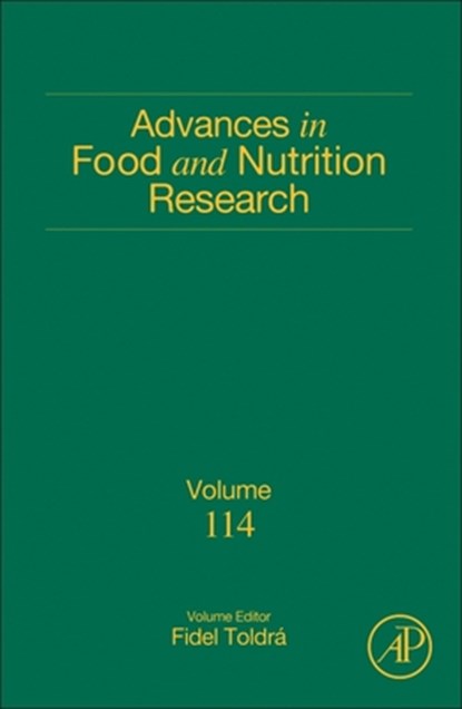 Advances in Food and Nutrition Research, niet bekend - Gebonden - 9780443316647