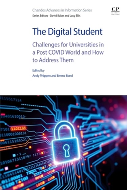 The Digital Student, Andy Phippen ; Emma Bond - Paperback - 9780443340574