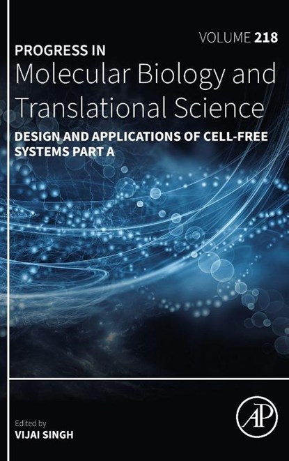 Design and Applications of Cell-Free Systems Part A, Vija Singh - Gebonden - 9780443345531
