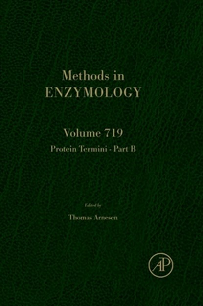 Protein Termini Part B: Volume 719, David Christianson - Gebonden - 9780443471926