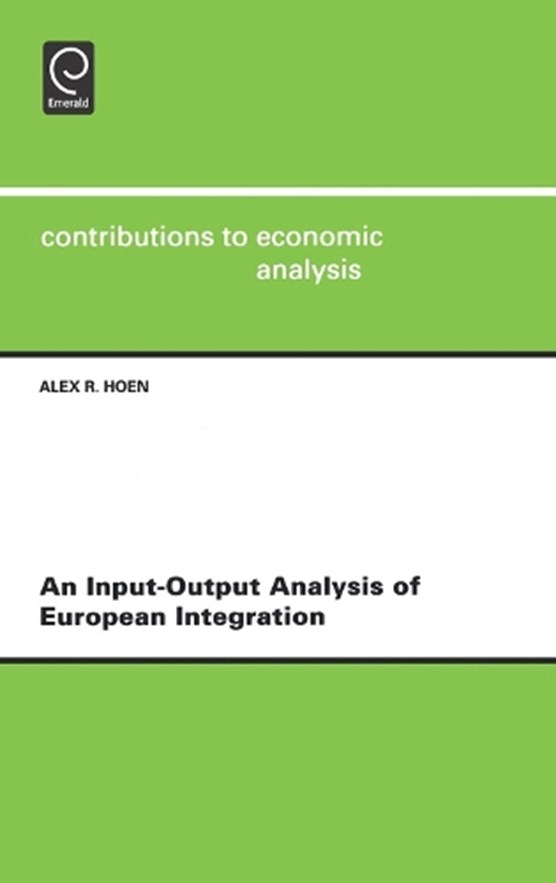 An Input-output Analysis of European Integration