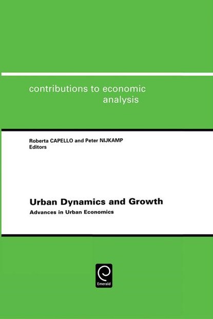 Urban Dynamics and Growth, R. Capello ; Professor Peter Nijkamp - Gebonden - 9780444514813