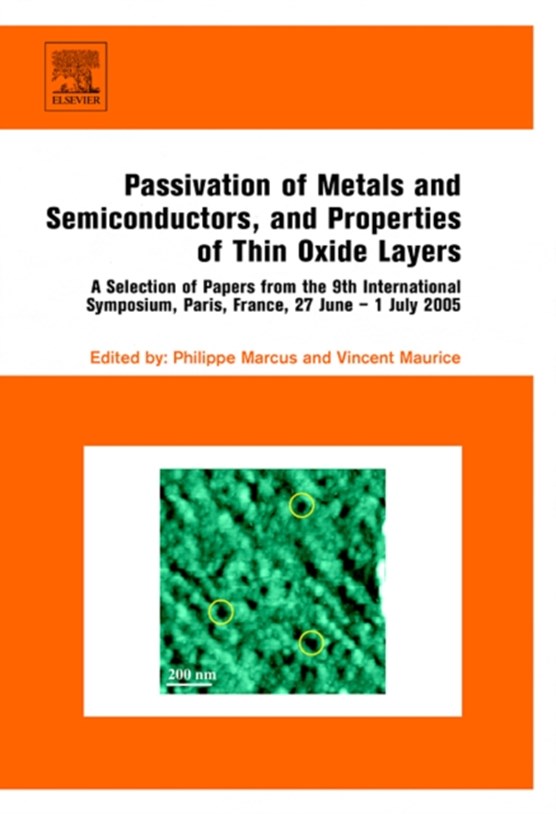 Passivation of Metals and Semiconductors, and Properties of Thin Oxide Layers