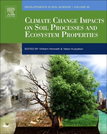 Climate Change Impacts on Soil Processes and Ecosystem Properties, niet bekend - Paperback - 9780444639509