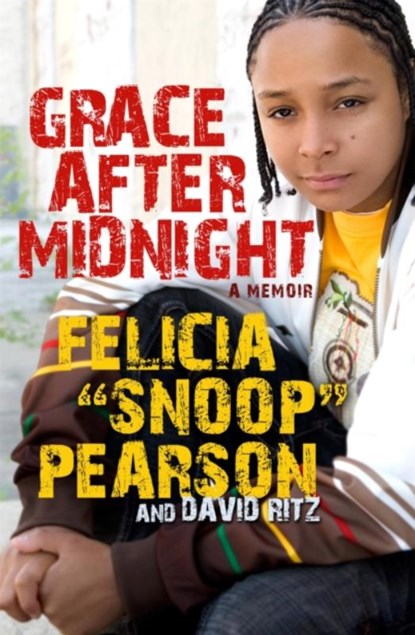 Grace After Midnight, David Ritz ; Felicia "snoop" Pearson - Paperback - 9780446195195