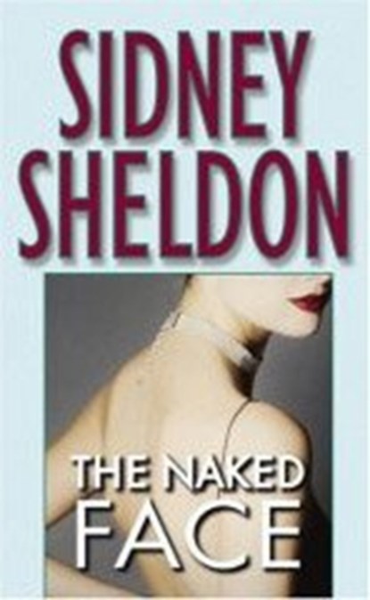 The Naked Face, Sidney Sheldon - Paperback - 9780446341912