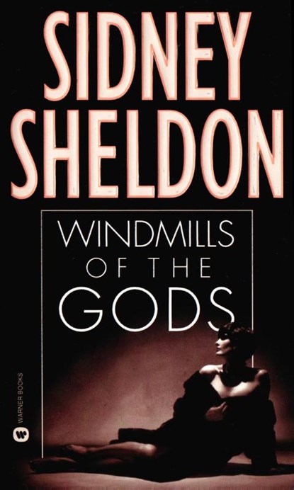 Windmills of the Gods, Sidney Sheldon - Paperback - 9780446350105