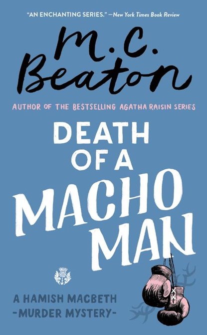 Death of a Macho Man, M. C. Beaton - Paperback - 9780446403405