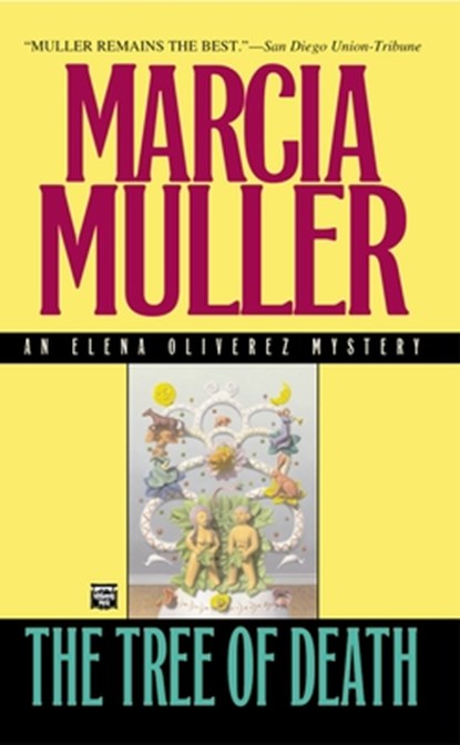 The Tree of Death, Marcia Muller - Paperback - 9780446404204