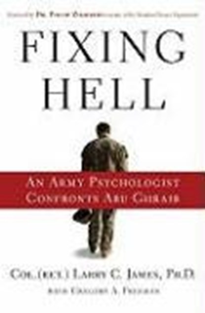 Fixing Hell, Larry James ; Gregory Freeman - Gebonden - 9780446509282