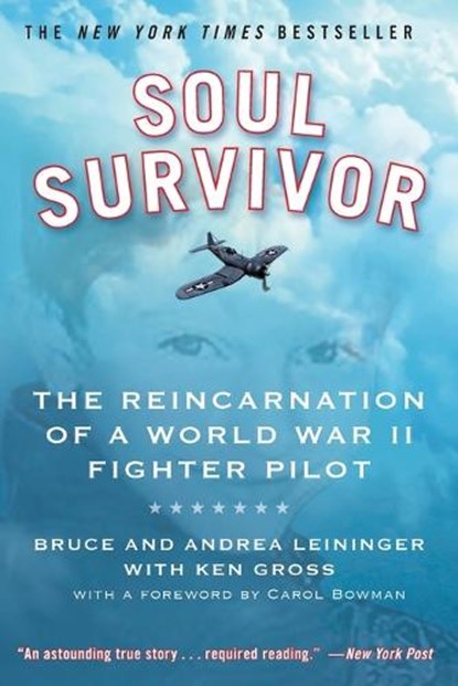 Soul Survivor, Bruce Leininger ; Andrea Leininger - Paperback - 9780446509343