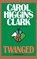 Twanged, Carol Higgins Clark - Gebonden - 9780446517638