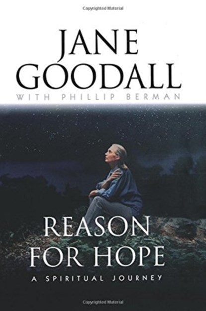 Reasons for Hope: a Spiritual Journey, Jane Goodall ; Phillip Berman - Gebonden - 9780446522250