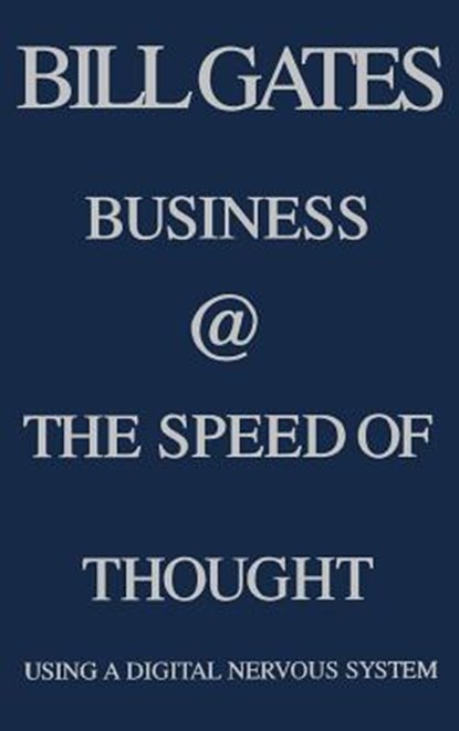 Business at the Speed of Thought, Bill Gates - Gebonden - 9780446525688