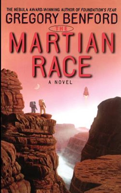 The Martian Race, Gregory Benford - Gebonden - 9780446526333