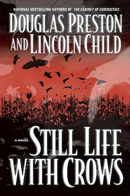 Still Life With Crows, Douglas Preston ; Lincoln Child - Gebonden - 9780446531429