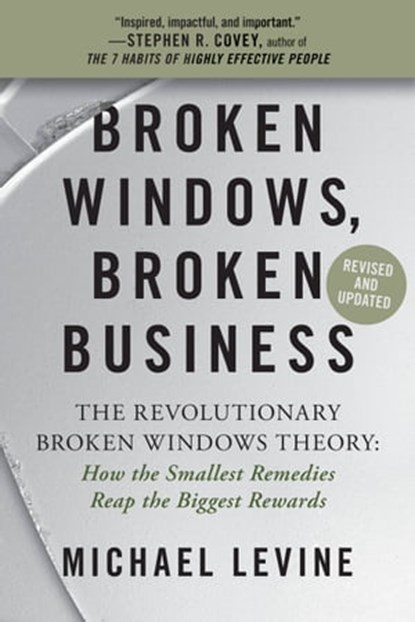 Broken Windows, Broken Business, Michael Levine - Ebook - 9780446535588