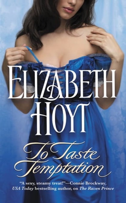 To Taste Temptation, Elizabeth Hoyt - Ebook - 9780446537223