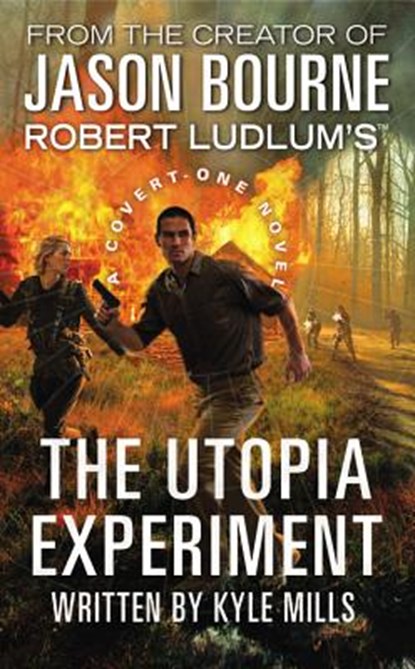 ROBERT LUDLUMS (TM) THE UTOPIA, Kyle Mills - Paperback - 9780446539883