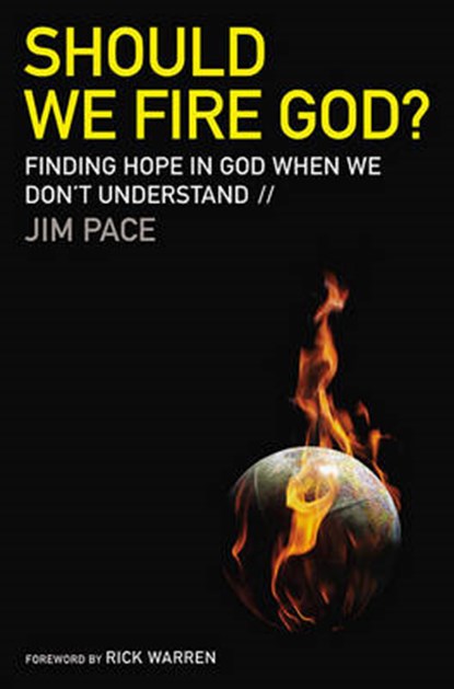 Should We Fire God?, PACE,  Jim - Gebonden - 9780446546140