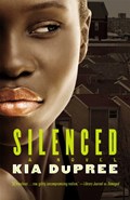 Silenced | Kia Dupree | 