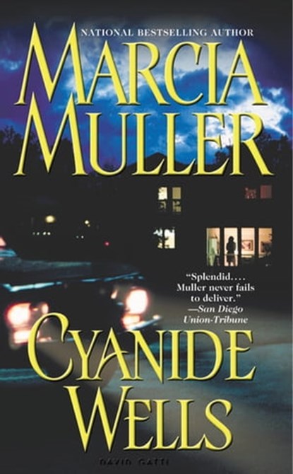 Cyanide Wells, Marcia Muller - Ebook - 9780446550536