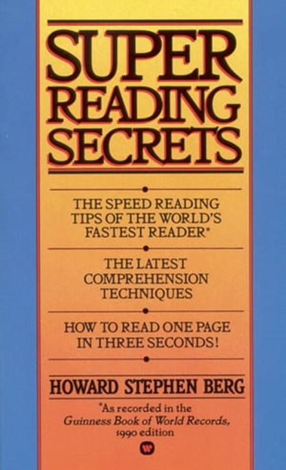 Super Reading Secrets, Howard Stephen Berg - Ebook - 9780446553278