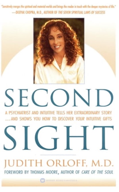 Second Sight, Judith Orloff, MD - Ebook - 9780446554053
