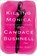 Killing Monica, Candace Bushnell - Paperback - 9780446557917
