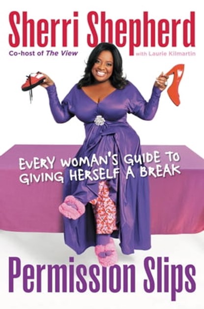 Permission Slips, Sherri Shepherd - Ebook - 9780446558792