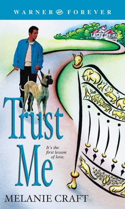 Trust Me, Melanie Craft - Ebook - 9780446559515