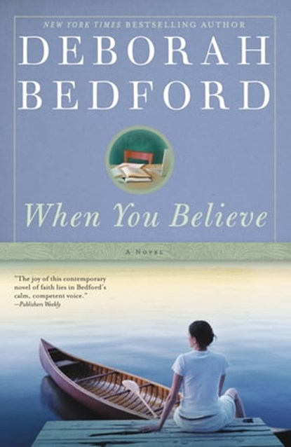 When You Believe, Deborah Bedford - Ebook - 9780446561013