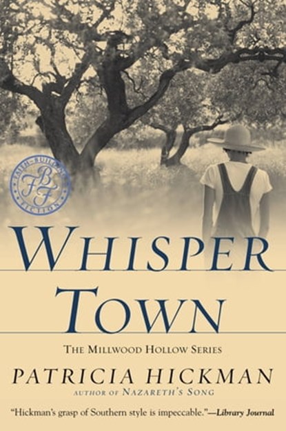Whisper Town, Patricia Hickman - Ebook - 9780446561488