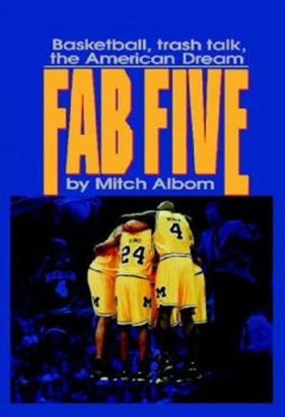 The Fab Five, Mitch Albom - Ebook - 9780446565264