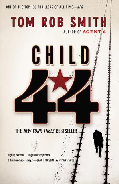 CHILD 44, Tom Rob Smith - Paperback - 9780446572767
