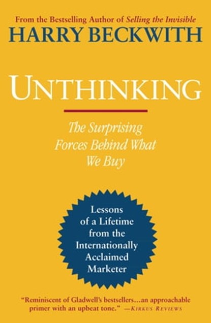 Unthinking, Harry Beckwith - Ebook - 9780446574204