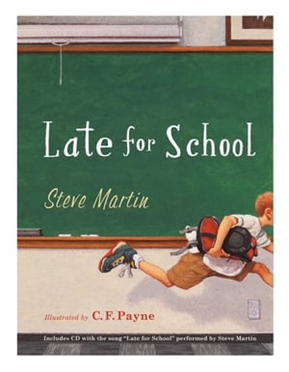 Late for School, Steve Martin - Ebook - 9780446574662
