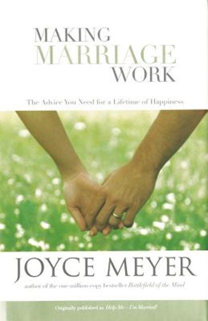 Making Marriage Work, MEYER,  Joyce - Gebonden - 9780446577267