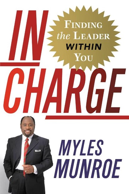 In Charge, Myles Munroe - Gebonden - 9780446580465