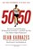 50/50, Dean Karnazes - Paperback - 9780446581844