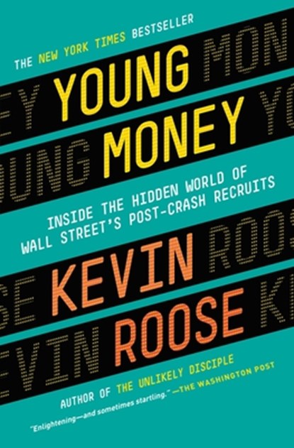 Young Money, Kevin Roose - Paperback - 9780446583268