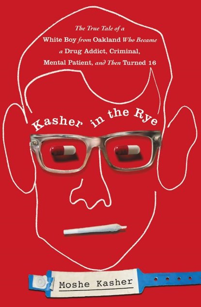 Kasher in the Rye, Moshe Kasher - Gebonden - 9780446584265