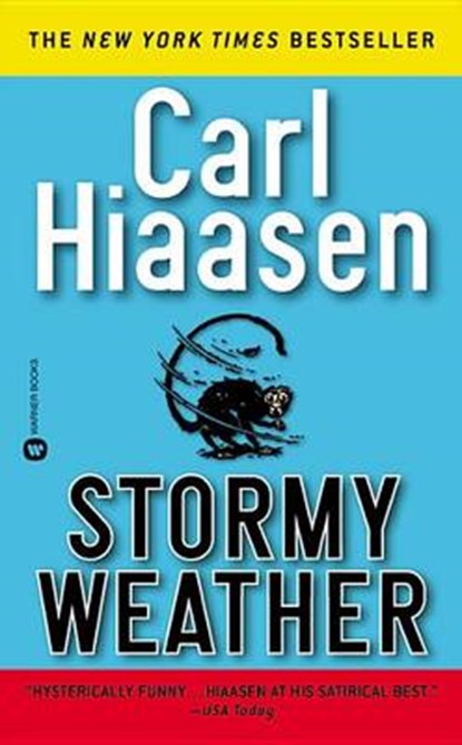 Stormy Weather, HIAASEN,  Carl - Paperback - 9780446603423