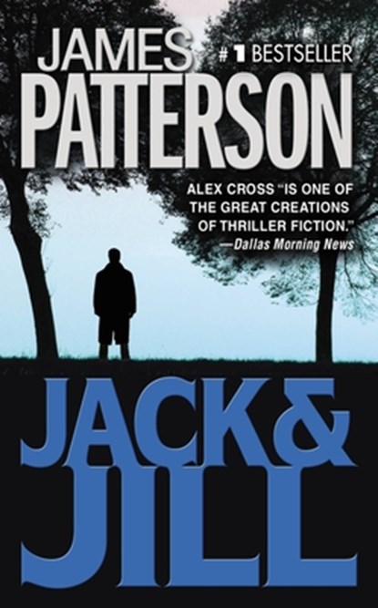 JACK & JILL, James Patterson - Paperback - 9780446604802