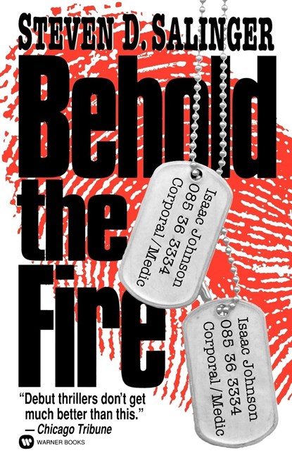 Behold the Fire, Steven D Salinger - Paperback - 9780446606202