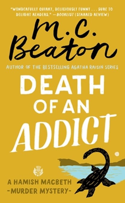 Death of an Addict, M. C. Beaton - Paperback - 9780446608282