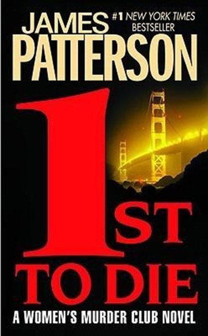 Patterson, J: 1st to Die, James Patterson - Paperback - 9780446610032