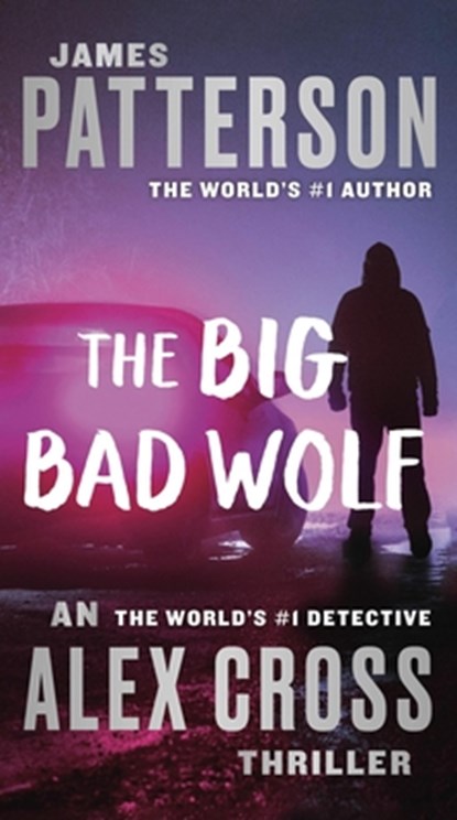 BIG BAD WOLF, James Patterson - Paperback - 9780446610223