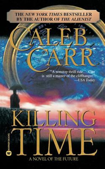 Killing Time, Caleb Carr - Paperback - 9780446610957